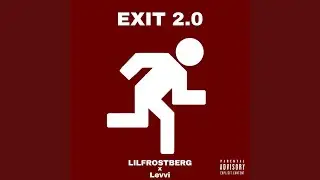 Exit 2.0