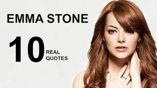 Emma Stone 10 Real Life Quotes on Success | Inspiring | Motivational Quotes
