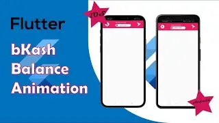bKash Balance Animation in Flutter with SOURCE CODE | flutter bangla tutorial