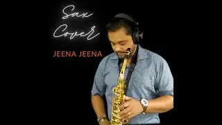 Jeena Jeena | Atif Aslam | Saxophone Instrumental