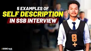 5 Examples of Self Description in SSB Interview