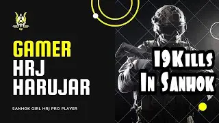 HRJ HARU JAR Sanhok Girl 19kills Sanhok မာ 19 kills ယူပြတဲ့ thai girl player