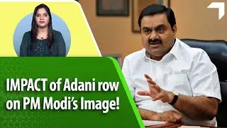 What is the effect on PM Modi&rsquo;s popularity after alleged tries to shield Adani ???