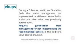 CISA Domain 1: The Process of Auditing Information Systems (www.ekups.com)