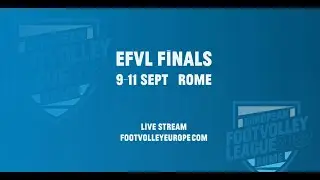 Teaser EFVL Finals Rome 2022