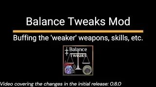 BalanceTweaks mod | Outward Mod Showcase
