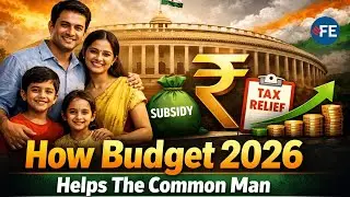 Decoding Union Budget 2026: Five Moves That Benefit the Common Man