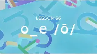 Lesson 56 - o_e /ō/ - UFLI Foundations Home Practice