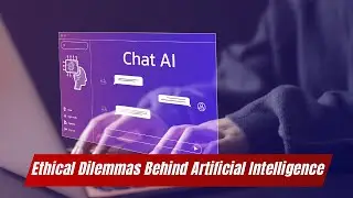 AI Controversies: The Ethical Dilemmas Behind Artificial Intelligence