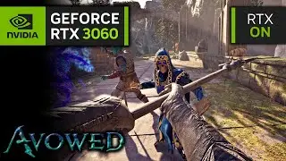 RTX 3060 on Avowed | 1080p, 1440p with NVIDIA DLSS 3.5! #pcgamepasspartner
