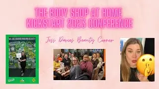 The Body Shop at Home Kickstart 2023 Conference