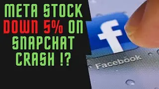 Meta Stock Down 5% on Snapchat CRASH, BUT Facebook is CHEAP ! | META Stock | FB Stock