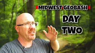 The Midwest GeoBash Chronicles - Day Two