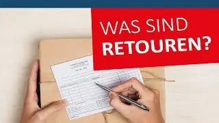 Was sind Retouren   Deutsch ⭐ Logistik Lexikon mit Retouren