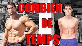 COMBIEN DE TEMPS en MUSCULATION pour se transformer ?