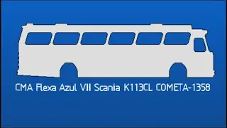 Projeto Cometa -  CMA Flexa Azul VII Scania K113CL COMETA-1358 - 1&deg;Parte