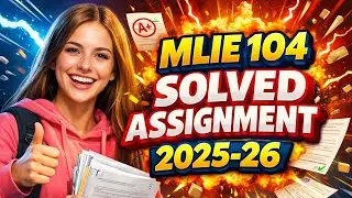 MLIE 104 SOLVED ASSIGNMENT 2025-26 