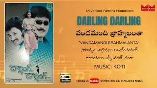 వందమంది బ్రాహ్మలంతా | డార్లింగ్ డార్లింగ్ 2001 | శ్రీకాంత్ | సాయి కిరణ్ | Darling Darling 2001| KOTI