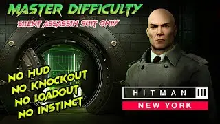 Hitman 3 New York (No Loadout) (Master) (SASO) (No Knockout) (No Hud) (No Instinct)