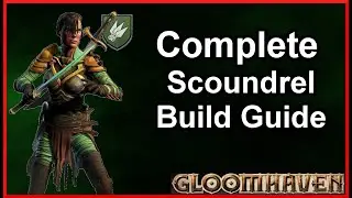 Master The Scoundrel the Complete Build Guide
