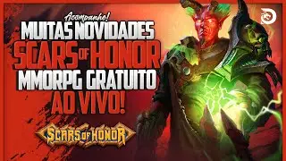 SCARS OF HONOR | NOVO MMORPG FREE TO PLAY! Conferindo Nova Classe, Dungeon, Sistema de PVP e mais!