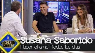 Susana Saborido no cree a la gente que dice hacer el amor todos los d&iacute;as - El Hormiguero