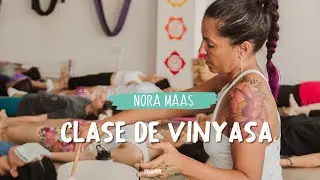 🧘🏼‍♀️ Clase de Vinyasa - 40 minutos - Nora Maas