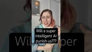Will an all-powerful AI punish us? 😳