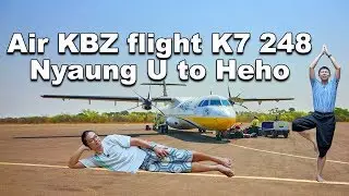 Air KBZ flight K7 248 Nyaung U to heho