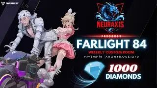 🔴 Farlight 84 Custom Room Live | Neuraxis Tournament | 1000 Diamonds Giveaway | Anonymous1270ttv