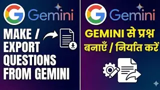 Make / export questions from gemini/ frame question from gemini
