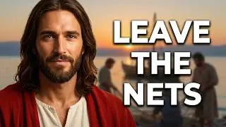 Follow Me &ndash; Leaving the Nets | A Song of Total Surrender