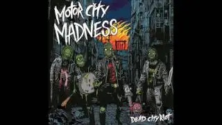 Motor City Madness - Dead City Riot    (Full EP)