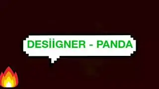 DESİİGER - PANDA 《 MONTAJ 》