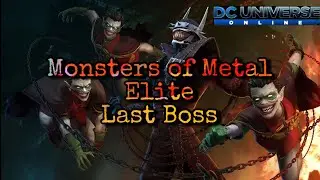 DCUO Monsters of Metal Elite Last Boss Godslayers
