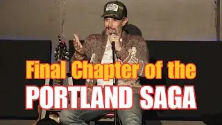 Final Chapter of the Portland Saga