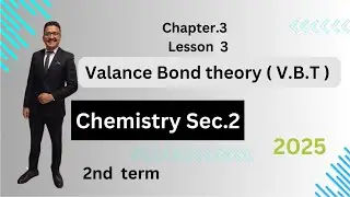 chemistry Sec.2 | V.B.T |