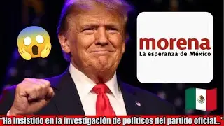 EE.UU. pone el FOCO sobre POL&Iacute;TICOS de MORENA