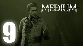 The Medium &ndash; Free Richard From His Demons - Unforgiven Achievement - Playthrough Part 9