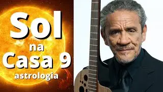 SOL NA CASA 9 Astrologia - Z&eacute; Ramalho