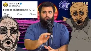 Fleccas Talks: BIZARROTC - PODAWFUL PODCAST EO21