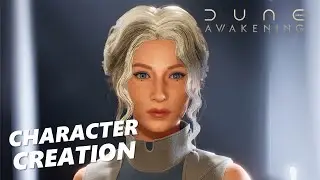 Dune: Awakening - Female Character Creation (No Commentary)