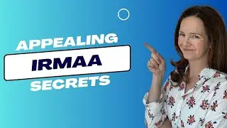 How to Avoid Overpaying for Medicare with an IRMAA Appeal