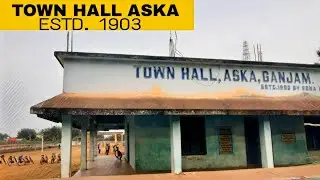 Town Hall ASKA Ganjam ESTD 1903 || A History of ASKA || Yoga Classes, RSS Groups and Kabadi Training