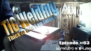 Adventures in Welding #63 Materials of different thickness