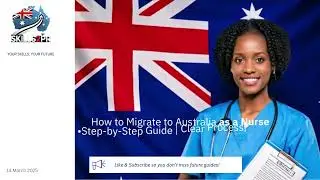 How to Migrate to Australia as a Nurse: Step-by-Step Guide 2025