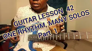 LEARNING KAMBA BENGA GUITAR with ERIC MBUVI TUTORIAL PART 42- ONE SIMPLE RHYTHM,SEVERAL SOLOS (pt 1)