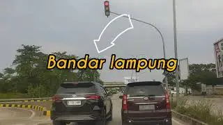 KELILING BANDAR LAMPUNG. KOTA BARU - LABUHAN RATU 