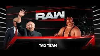 Putin & Un vs Vader Time   Raw Tag Team Tournament