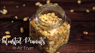 Crunchy Perfection: Air Fryer Roasted Peanuts Recipe!  Salted peanuts #airfryerrecipes